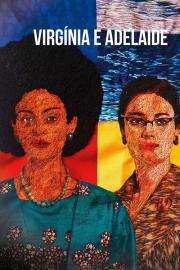 Virgínia e Adelaide filmas