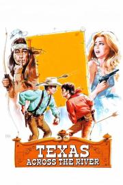 Texas Across the River filmas