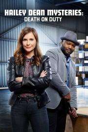 Hailey Dean Mysteries: Death on Duty filmas