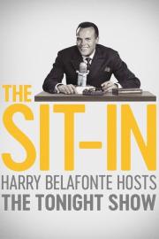The Sit-In: Harry Belafonte Hosts The Tonight Show filmas