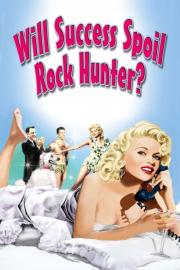 Will Success Spoil Rock Hunter? filmas