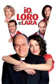 Io, loro e Lara filmas