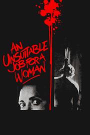 An Unsuitable Job for a Woman filmas