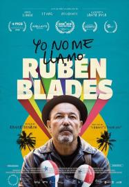 Ruben Blades Is Not My Name filmas