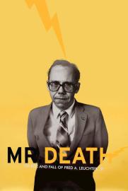 Mr. Death: The Rise and Fall of Fred A. Leuchter, Jr. filmas