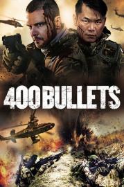 400 Bullets filmas