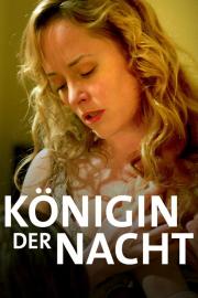Königin der Nacht filmas