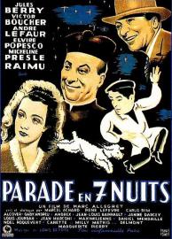 Parade in 7 Nights filmas