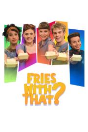 Fries with That? filmas