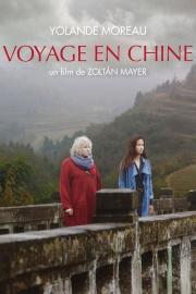 Voyage en Chine filmas