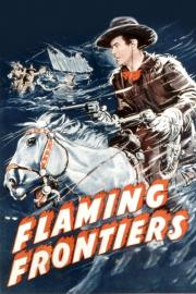 Flaming Frontiers filmas