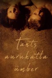 Dance Around the Steam Boiler filmas