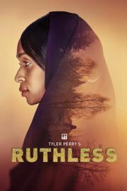 Tyler Perry's Ruthless filmas