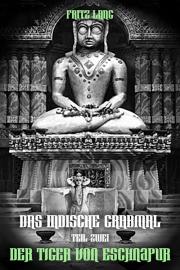 The Indian Tomb, Part II: The Tiger of Eschnapur filmas