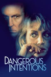 Dangerous Intentions filmas