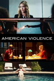 American Violence filmas