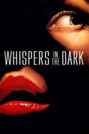 Whispers in the Dark filmas