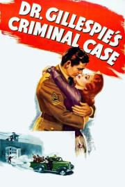 Dr. Gillespie's Criminal Case filmas