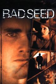Bad Seed filmas