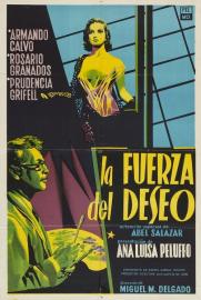The Force of Desire filmas