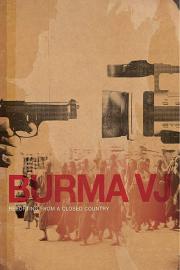Burma VJ: Reporting from a Closed Country filmas