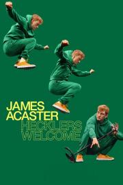 James Acaster: Hecklers Welcome filmas