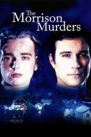 The Morrison Murders: Based on a True Story filmas