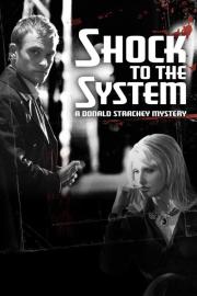 Shock to the System: A Donald Strachey Mystery filmas