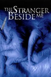 The Stranger Beside Me filmas