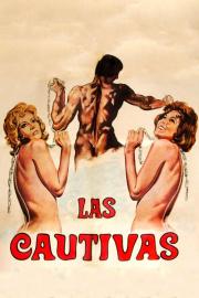Las cautivas filmas