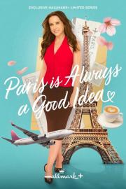 Paris is Always a Good Idea filmas