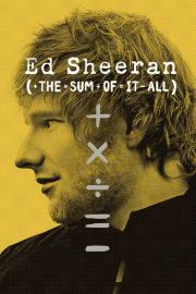 Ed Sheeran: The Sum of It All filmas