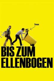 Bis zum Ellenbogen filmas