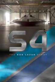 S4: The Bob Lazar Story filmas