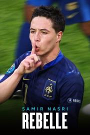 Samir Nasri : Rebelle filmas