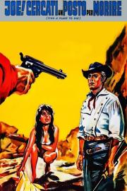 Joe... cercati un posto per morire! filmas