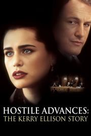 Hostile Advances: The Kerry Ellison Story filmas