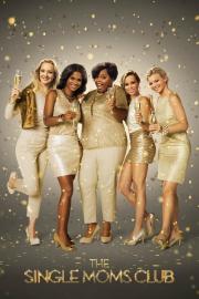 The Single Moms Club filmas