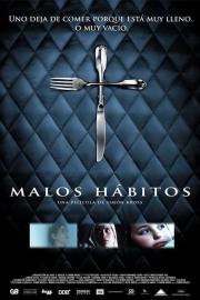 Malos hábitos filmas