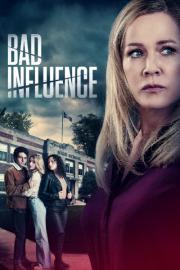 Bad Influence filmas