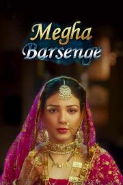Megha Barsenge filmas