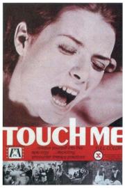 Touch Me filmas
