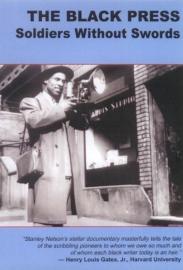 The Black Press: Soldiers Without Swords filmas