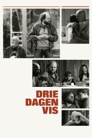 Drie dagen vis filmas