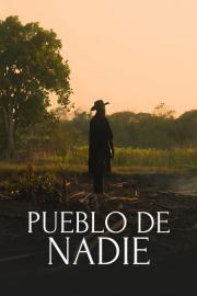 Pueblo De Nadie filmas
