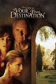 The City of Your Final Destination filmas