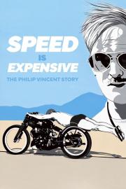 Speed Is Expensive: The Philip Vincent Story filmas