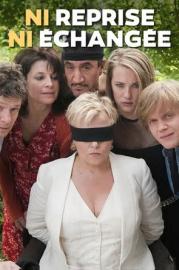 Ni reprise, ni échangée filmas