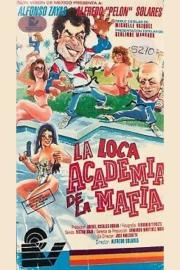 La loca academia de la mafia filmas