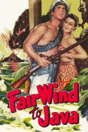 Fair Wind to Java filmas